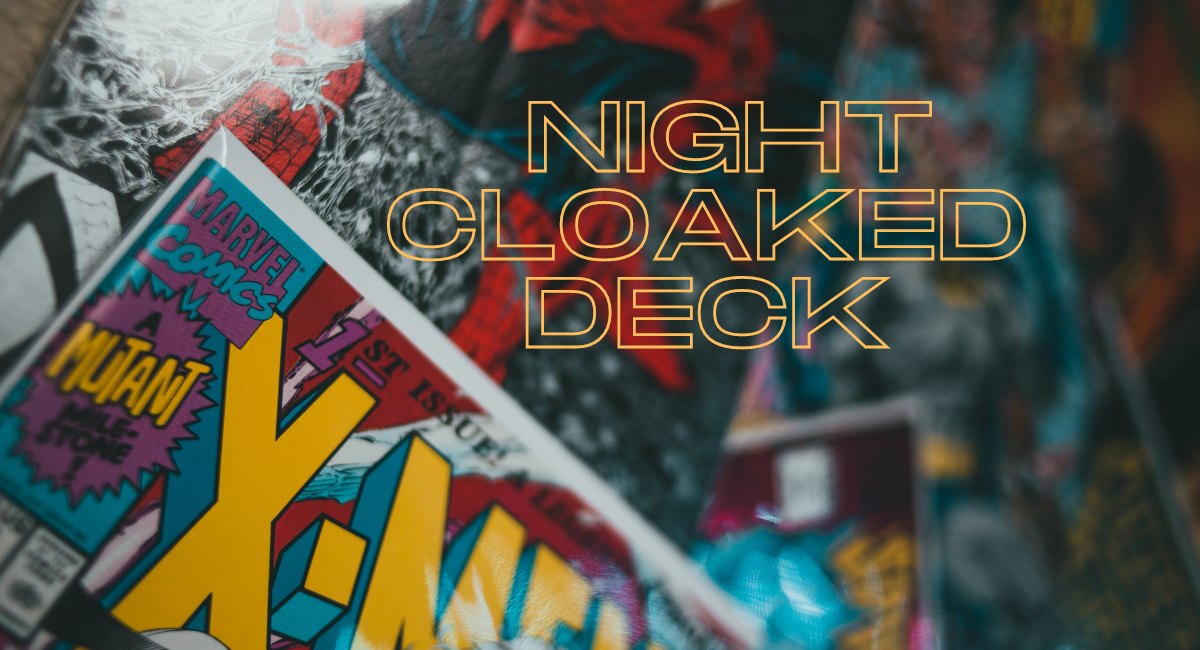 Night Cloaked Deck